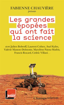 Les grandes épopees qui ont fait la science