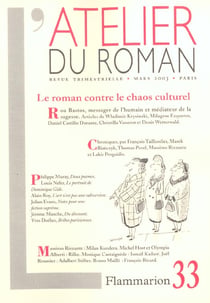 L'atelier du roman - le roman contre le chaos culturel