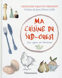 Ma cuisine du sud-ouest