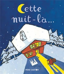 Cette nuit-la...