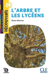 Découverte niveau 5 - L'arbre et les lycéens 2ed