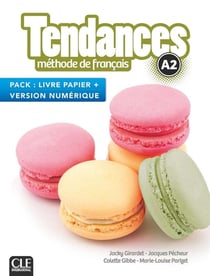 TENDANCES : FLE - niveau A2 (édition 2021)