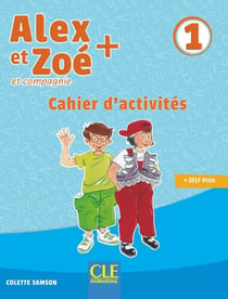 ALEX ET ZOE : exercices niveau 1 (édition 2019)