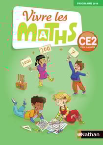 Vivre les maths : CE2 - fichier de l'élève (édition 2016)