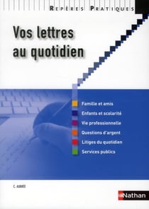 Vos lettres au quotidien (édition 2012)