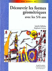 Decouvrir les formes geometriques avec les 5/6 ans