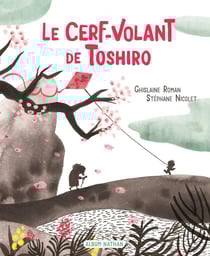 Le cerf-volant de Toshiro