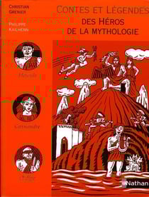 CONTES LEGENDES HEROS MYTHOLOG