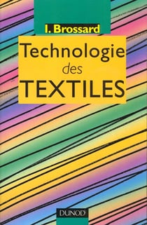Technologie des textiles - 2ème édition