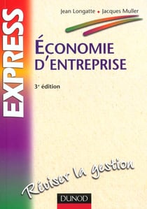 Economie d'entreprise - 3e edition