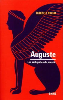 Auguste - les ambiguïtés du pouvoir (2e édition)