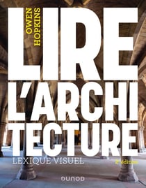Lire l'architecture : lexique visuel (2e édition)