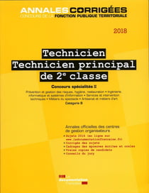 Technicien - technicien principal de 2e classe 2018 - concours spécialités II (édition 2018)