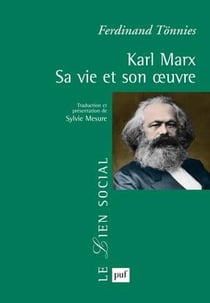 Karl Marx, sa vie et son oeuvre