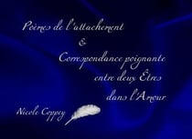 Poèmes de l'attachement & correspondance poignante entre deux êtres dans l'amour