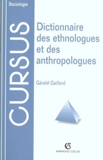 Dictionnaire des ethnologues et des anthrop