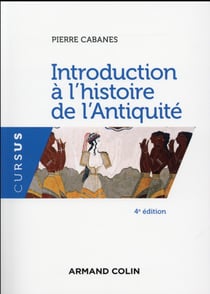 Introduction à l'histoire de l'antiquité (4e édition)