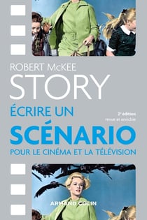 Story - écrire un scénario pour le cinéma et la télévision