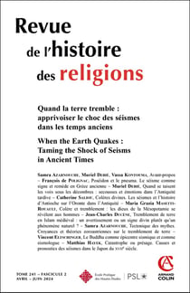 Revue de l'histoire des religions n.241/2 : Quand la terre tremble : apprivoiser le choc des séismes dans les temps anciens