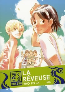 La rêveuse t.6