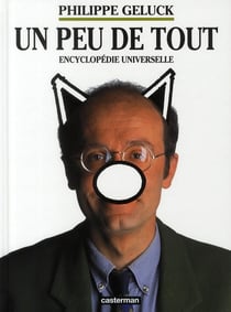 Un peu de tout - encyclopédie universelle (édition 2010)