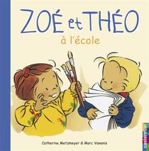 Zoé et Théo Tome 2