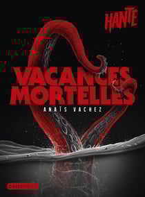 Vacances mortelles