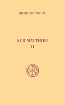 Sur Matthieu - tome 2