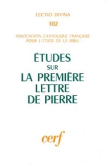 Études sur la Première Lettre de Pierre