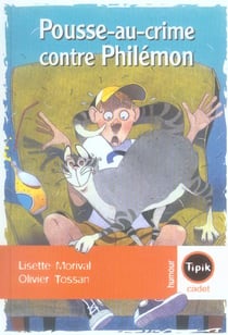 Pousse-au-crime contre philémon