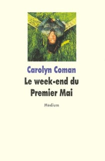 Week end du premier mai (le)