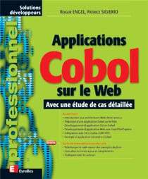 Applications Cobol sur le Web : Avec une étude de cas détaillée