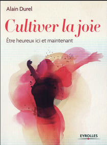 Cultiver la joie
