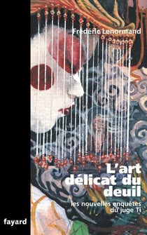 L'art délicat du deuil