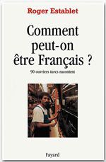 Comment peut-on être français ?