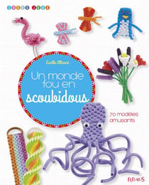 Un monde fou en scoubidous