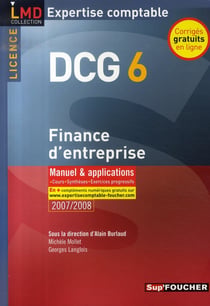 DCG 6 - finance d'entreprise - manuel et applications (édition 2007/2008)