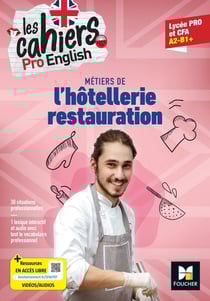 Les cahiers pro english - anglais - bac pro hôtellerie-restauration - livre élève