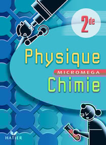 Micromega - physique/chimie - 2nde - livre de l'élève (édition 2004) (édition 2004)