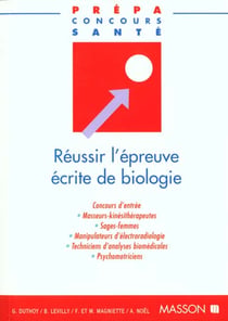 Reussir l'epreuve ecrite de biologie