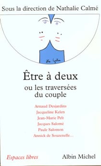 Etre a deux ou les traversees du couple