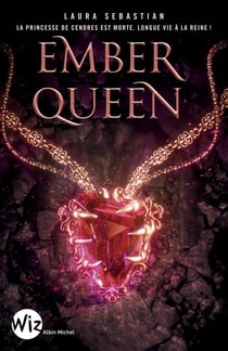 Ash princess Tome 3 : ember queen