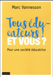 Tous éducateurs