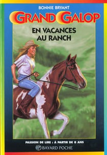 Grand galop t.604 - en vacances au ranch