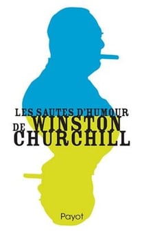 Les sautes d'humour de winston churchill