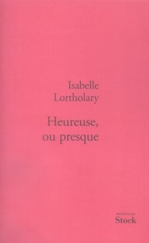 Heureuse ou presque