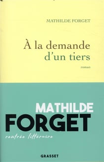 À la demande d'un tiers