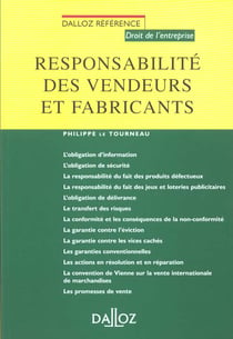 Responsabilite des vendeurs et des fabricants