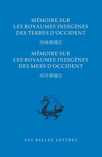 Mémoire sur les royaumes indigènes des terres et des mers d'occident