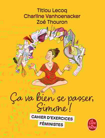 Ça va bien se passer, Simone ! Cahier d'exercices féministes